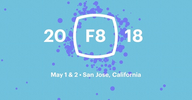 Facebookのデベロッパカンファレンス「F8」、今年の開催は5月1日&2日