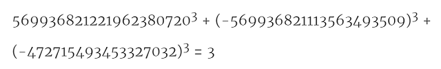 569936821221962380720^3 + (-569936821113563493509)^3 + (-472715493453327032)^3 = 3