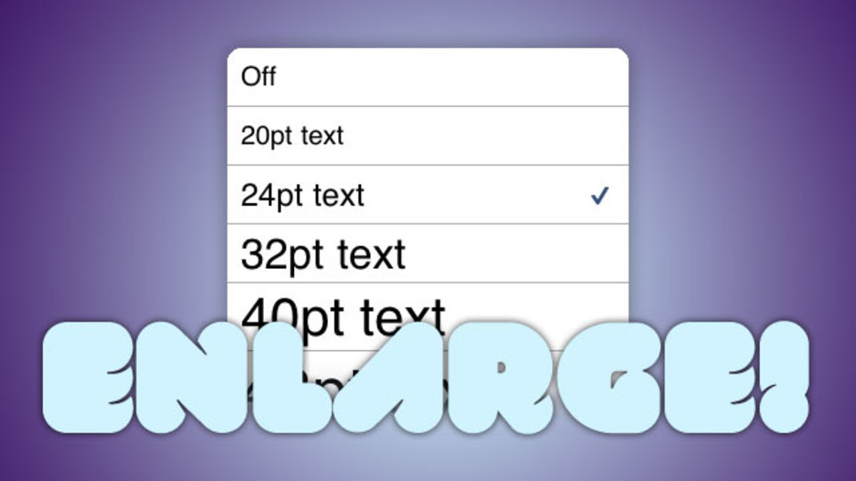 iOSデバイスのデフォルトテキストサイズを大きくする方法
