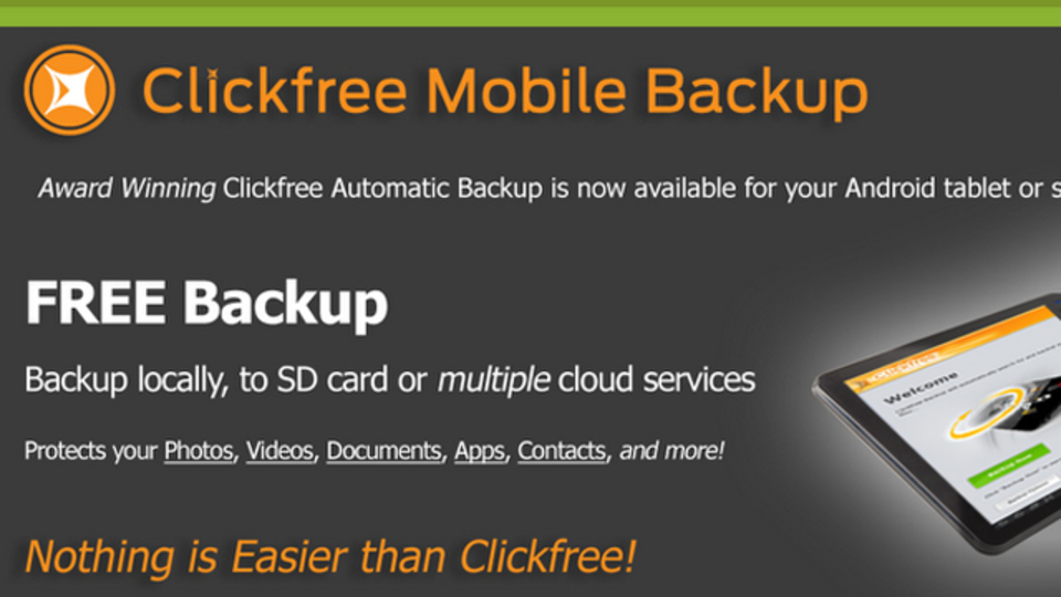 備えあれば憂いなし。『Clickfree Mobile Backup』でスマホを簡単バックアップ