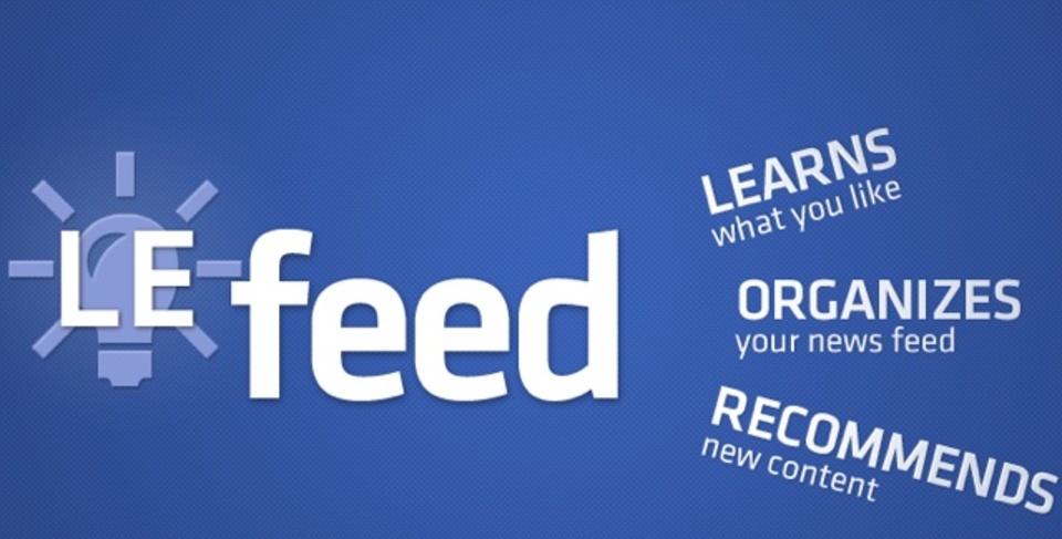 Facebookを見るヒマがない!なら、ニュースフィードから話題をリコメンドしてくれる「LeFeed」