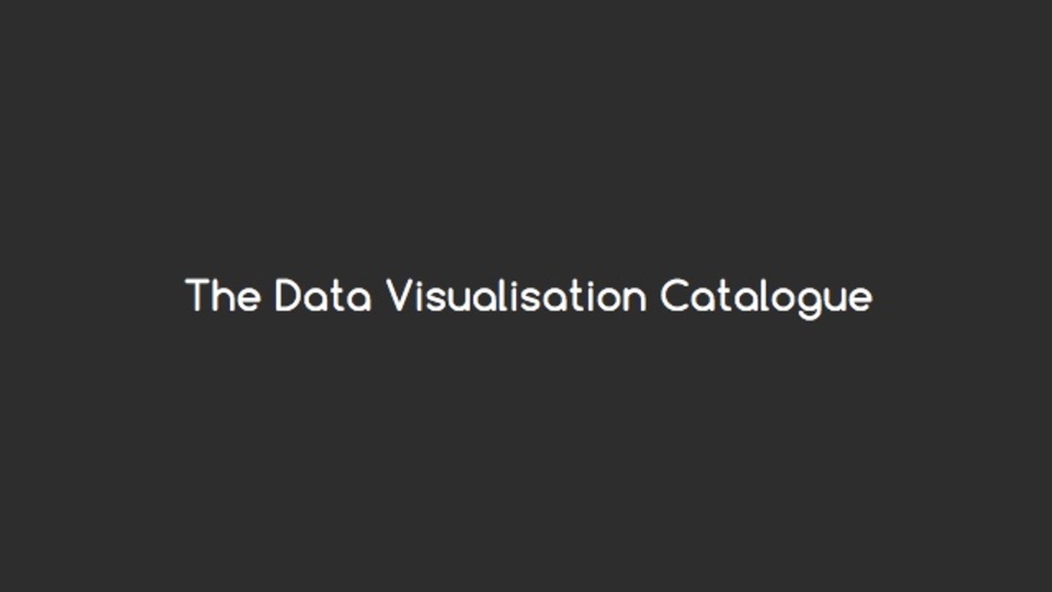 どのグラフを使えば良いか提案してくれるサイト「The Data Visualisation Catalogue」