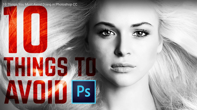 Photoshopで「やらない方がいい」補正テクニック10個