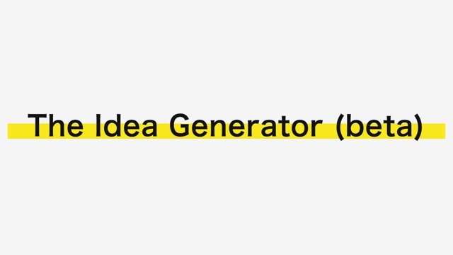 ビジネスの新しい切り口のアイデアを提案してくれるサイト「The Idea Generator」