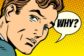 ｢なぜ｣をうまく使える人は、物事の本質が見えている